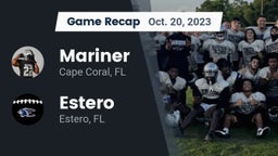 Recap: Mariner  vs. Estero  2023