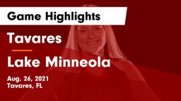 Tavares  vs Lake Minneola Game Highlights - Aug. 26, 2021