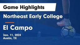Northeast Early College  vs El Campo  Game Highlights - Jan. 11, 2024