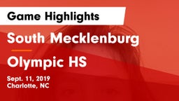 South Mecklenburg  vs Olympic HS Game Highlights - Sept. 11, 2019