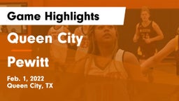 Queen City  vs Pewitt  Game Highlights - Feb. 1, 2022