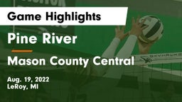 Pine River  vs Mason County Central  Game Highlights - Aug. 19, 2022