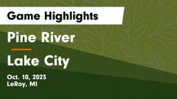Pine River  vs Lake City  Game Highlights - Oct. 10, 2023
