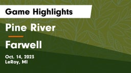 Pine River  vs Farwell  Game Highlights - Oct. 14, 2023