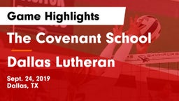 The Covenant School vs Dallas Lutheran Game Highlights - Sept. 24, 2019
