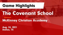 The Covenant School vs McKinney Christian Academy Game Highlights - Aug. 24, 2021