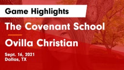 The Covenant School vs Ovilla Christian  Game Highlights - Sept. 16, 2021