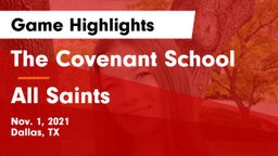 The Covenant School vs All Saints  Game Highlights - Nov. 1, 2021