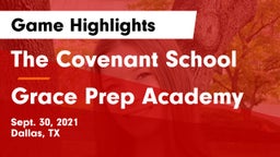 The Covenant School vs Grace Prep Academy Game Highlights - Sept. 30, 2021