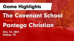 The Covenant School vs Pantego Christian  Game Highlights - Oct. 14, 2021