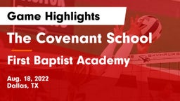 The Covenant School vs First Baptist Academy Game Highlights - Aug. 18, 2022