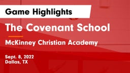 The Covenant School vs McKinney Christian Academy Game Highlights - Sept. 8, 2022