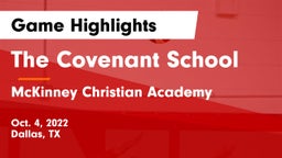 The Covenant School vs McKinney Christian Academy Game Highlights - Oct. 4, 2022