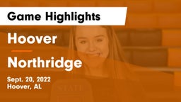 Hoover  vs Northridge  Game Highlights - Sept. 20, 2022