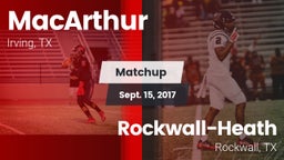 Matchup: MacArthur vs. Rockwall-Heath  2017