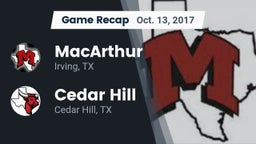 Recap: MacArthur  vs. Cedar Hill  2017