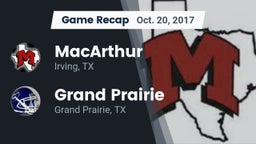 Recap: MacArthur  vs. Grand Prairie  2017