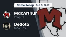 Recap: MacArthur  vs. DeSoto  2017