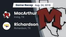 Recap: MacArthur  vs. Richardson  2018
