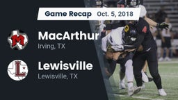 Recap: MacArthur  vs. Lewisville  2018