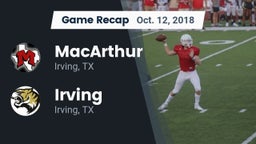 Recap: MacArthur  vs. Irving  2018