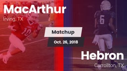 Matchup: MacArthur vs. Hebron  2018