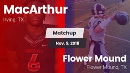 Matchup: MacArthur vs. Flower Mound  2018