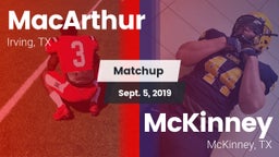 Matchup: MacArthur vs. McKinney  2019