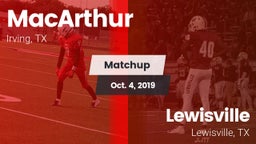 Matchup: MacArthur vs. Lewisville  2019