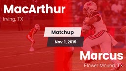 Matchup: MacArthur vs. Marcus  2019