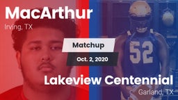 Matchup: MacArthur vs. Lakeview Centennial  2020