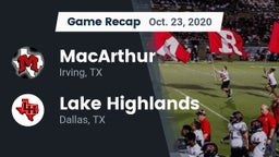 Recap: MacArthur  vs. Lake Highlands  2020