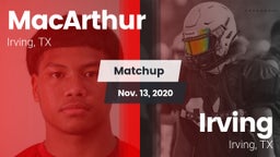Matchup: MacArthur vs. Irving  2020