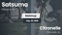 Matchup: Satsuma  vs. Citronelle  2016