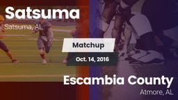 Matchup: Satsuma  vs. Escambia County  2016