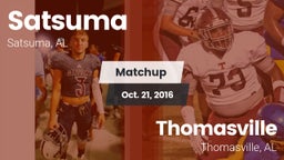 Matchup: Satsuma  vs. Thomasville  2016