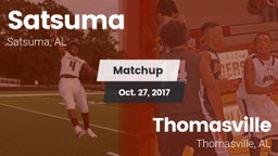 Matchup: Satsuma  vs. Thomasville  2017