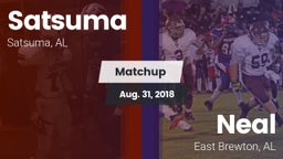 Matchup: Satsuma  vs. Neal  2018