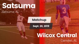 Matchup: Satsuma  vs. Wilcox Central  2019