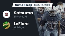 Recap: Satsuma  vs. LeFlore  2021