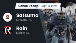 Recap: Satsuma  vs. Rain  2021