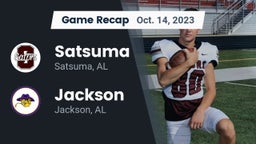 Recap: Satsuma  vs. Jackson  2023