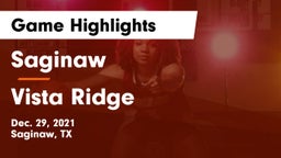 Saginaw  vs Vista Ridge  Game Highlights - Dec. 29, 2021