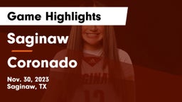 Saginaw  vs Coronado  Game Highlights - Nov. 30, 2023