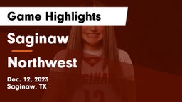 Saginaw  vs Northwest  Game Highlights - Dec. 12, 2023