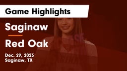 Saginaw  vs Red Oak  Game Highlights - Dec. 29, 2023