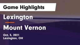 Lexington  vs Mount Vernon Game Highlights - Oct. 5, 2021