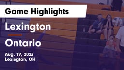 Lexington  vs Ontario  Game Highlights - Aug. 19, 2023