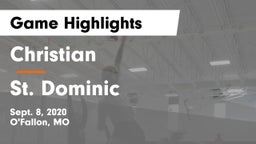Christian  vs St. Dominic  Game Highlights - Sept. 8, 2020