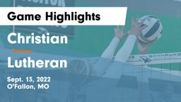 Christian  vs Lutheran  Game Highlights - Sept. 13, 2022